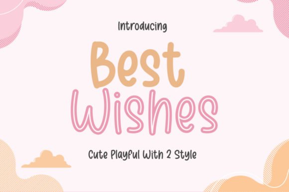 Best Wishes Font: A Playful Display Typeface for Crafters and Sellers