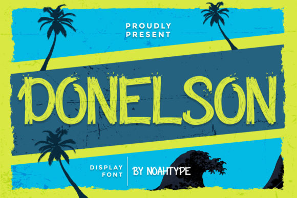 Donelson Font Review: A Bold Display Type for Creative Projects