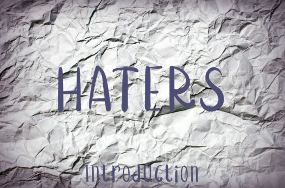 Haters Font: A Playful Display Typeface for Creative Branding