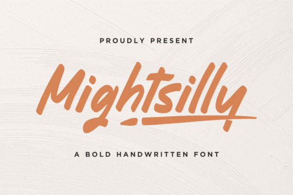 Mightsilly Display Font for Eye-Catching Campaign Design