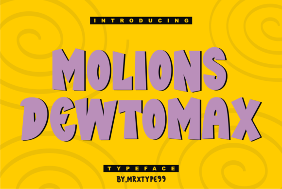 Molions Dewtomax Font for Strong Branding and Design