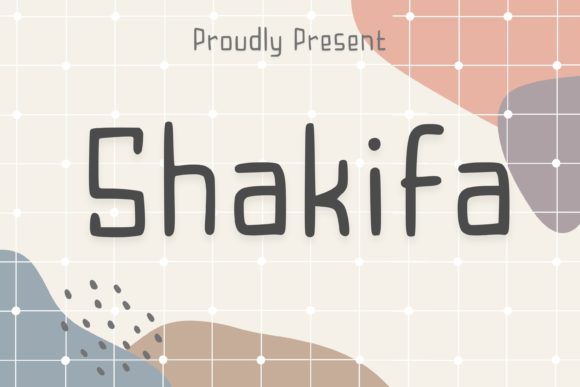 Shakifa Font: A Playful Typeface for Creative Makers