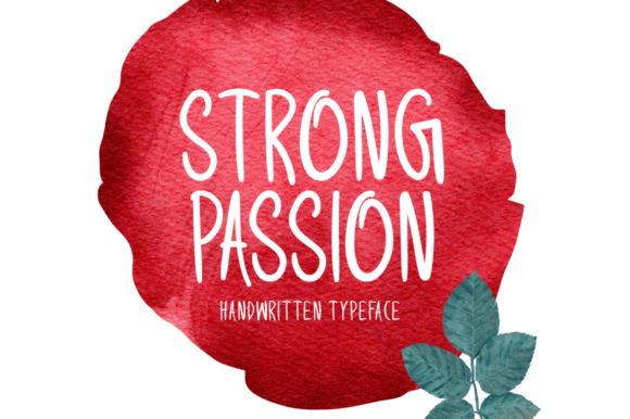 Strong Passion Font: A Display Typeface for Digital Branding